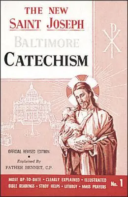 Baltimorský katechismus svatého Josefa (č. 1): (1) Oficiální revidované vydání - St. Joseph Baltimore Catechism (No. 1): Official Revised Edition