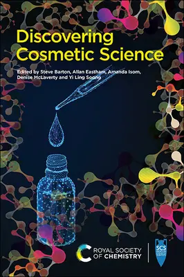 Objevování kosmetické vědy - Discovering Cosmetic Science