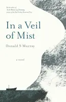V závoji mlhy - In a Veil of Mist