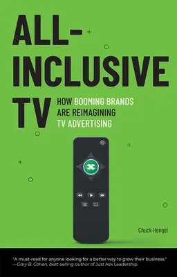 All-Inclusive TV: Jak rychle rostoucí značky mění představy o televizní reklamě - All-Inclusive TV: How Booming Brands Are Reimagining TV Advertising