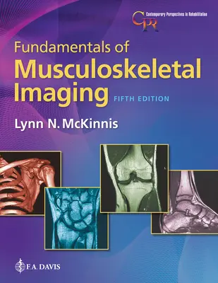 Základy zobrazování pohybového aparátu - Fundamentals of Musculoskeletal Imaging