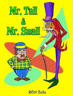 Pan vysoký a pan malý - Mr. Tall & Mr. Small