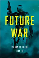 Válka budoucnosti - Future War