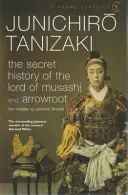 Tajné dějiny Pána Musašiho - Secret History Of The Lord Of Musashi