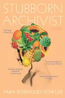 Tvrdohlavý archivář - Stubborn Archivist