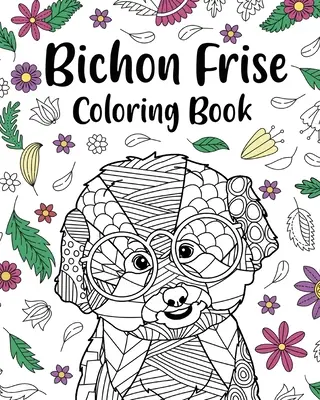 Bichon Frise Omalovánky - Bichon Frise Coloring Book