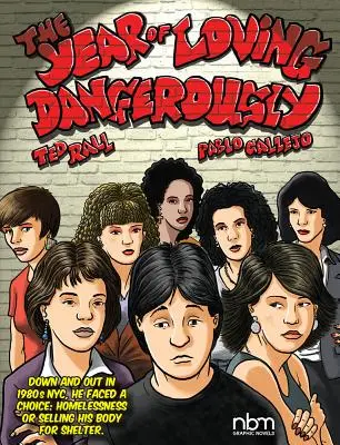 Rok nebezpečné lásky - The Year of Loving Dangerously
