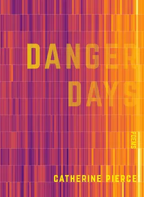 Nebezpečné dny - Danger Days