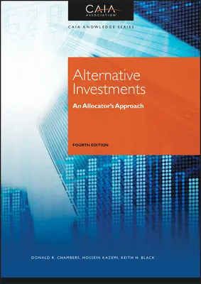 Alternativní investice - Přístup alokačního specialisty - Alternative Investments - An Allocator's Approach
