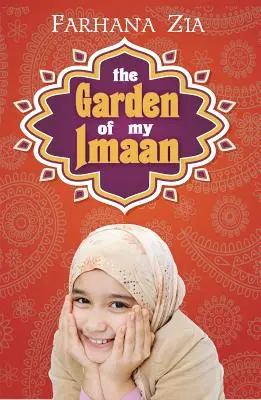 Zahrada mého imáanu - The Garden of My Imaan