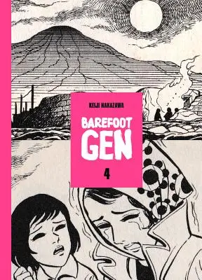 Barefoot Gen, svazek 4 - Barefoot Gen, Volume 4