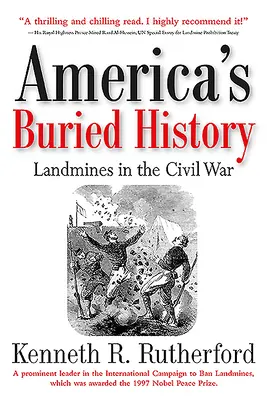 Pohřbené dějiny Ameriky: Pozemní miny v občanské válce - America's Buried History: Landmines in the Civil War