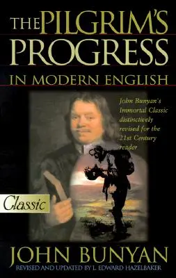 Pokrok poutníka v moderní angličtině - The Pilgrim's Progress in Modern English