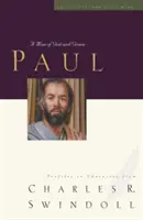 Velké životy: Pavel: Paul: Muž milosti a odvahy: Pavel: Muž milosti a odvahy - Great Lives: Paul: A Man of Grace and Grit