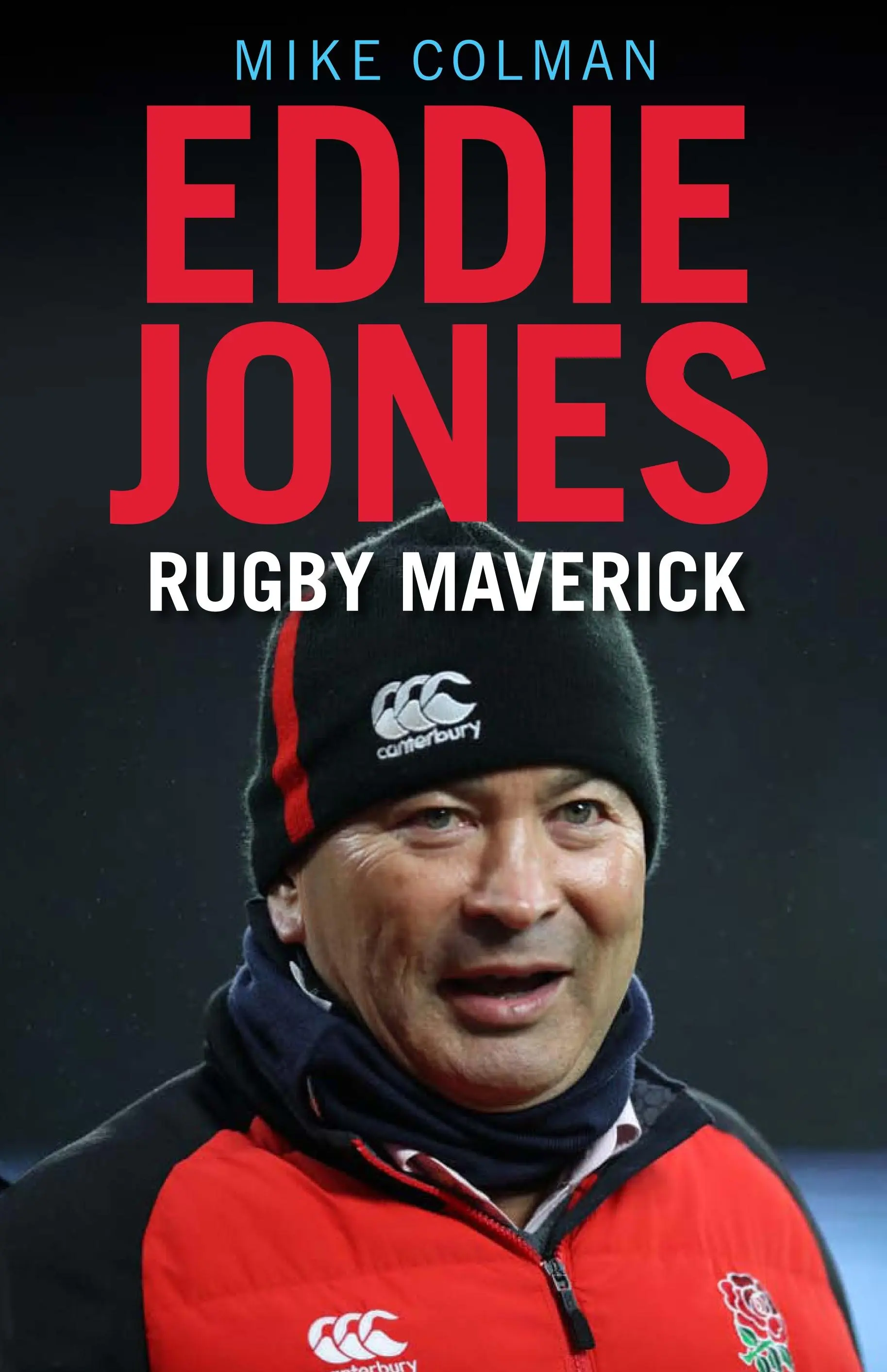 Eddie Jones: Ragbyový maverick - Eddie Jones: Rugby Maverick