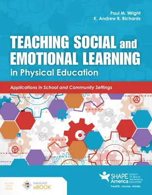 Výuka sociálního a emočního učení v tělesné výchově - Teaching Social and Emotional Learning in Physical Education