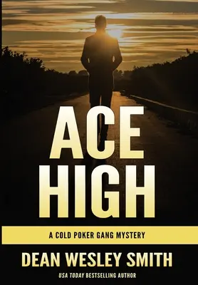 Vysoká esa: Záhada gangu Cold Poker - Ace High: A Cold Poker Gang Mystery