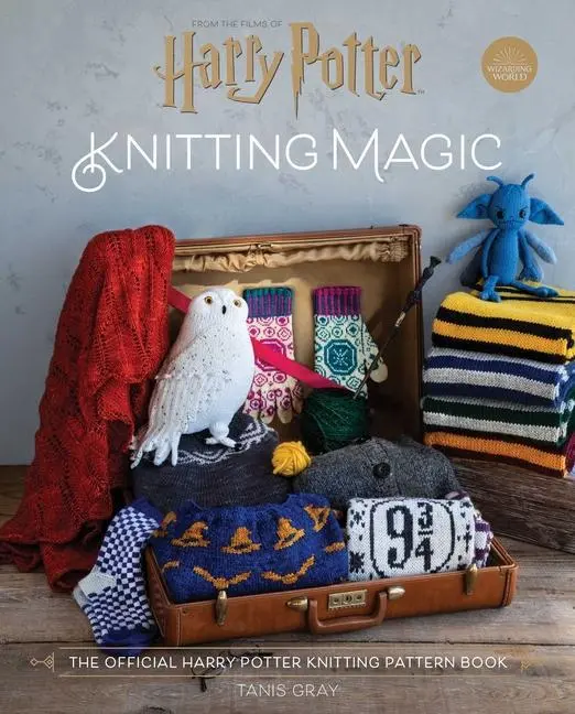 Harry Potter: Pletení kouzel: Oficiální kniha vzorů na pletení Harryho Pottera - Harry Potter: Knitting Magic: The Official Harry Potter Knitting Pattern Book