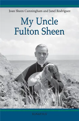 Můj strýc Fulton Sheen - My Uncle Fulton Sheen