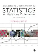 Statistika pro zdravotníky: Úvod do problematiky - Statistics for Healthcare Professionals: An Introduction