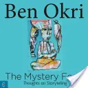 Záhadná hostina: Myšlenky o vyprávění příběhů - The Mystery Feast: Thoughts on Storytelling