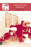 Studium filmu s Andrem Bazinem - Studying Film with Andr Bazin