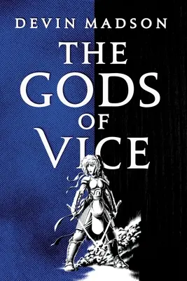 Bohové neřesti - The Gods of Vice