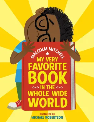 Moje nejoblíbenější kniha na celém světě - My Very Favorite Book in the Whole Wide World