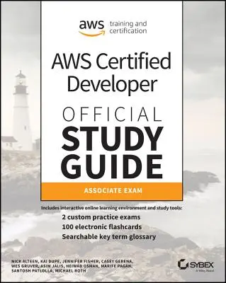 Aws Certified Developer Official Study Guide: Associate (Dva-C01) Zkouška - Aws Certified Developer Official Study Guide: Associate (Dva-C01) Exam