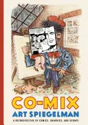 Co-Mix: A Retrospective of Comics, Graphics, and Scraps (Retrospektiva komiksů, grafiky a výstřižků) - Co-Mix: A Retrospective of Comics, Graphics, and Scraps