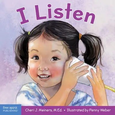 Naslouchám: Kniha o tom, jak naslouchat, porozumět a navázat spojení - I Listen: A Book about Hearing, Understanding, and Connecting