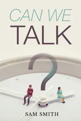 Můžeme si promluvit? - Can We Talk?