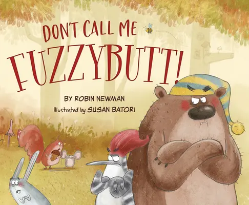 Neříkej mi Fuzzybutt! - Don't Call Me Fuzzybutt!