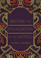 Před založením světa - Before the Foundation of the World