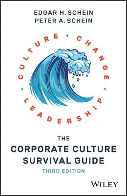Příručka pro přežití v podnikové kultuře - The Corporate Culture Survival Guide