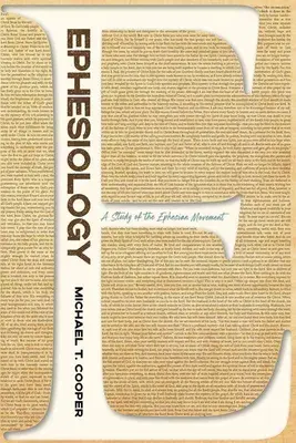 Efezologie: Studie o efezském hnutí - Ephesiology: A Study of the Ephesian Movement