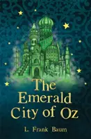 Smaragdové město Oz - The Emerald City of Oz