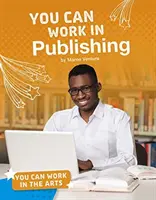 Můžete pracovat v nakladatelství - You Can Work in Publishing