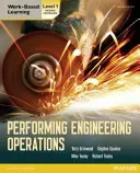Provádění inženýrských činností - učebnice pro studenty 1. stupně - Performing Engineering Operations - Level 1 Student Book