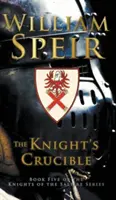 Rytířský tyglík - Knight's Crucible