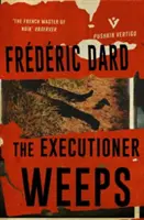 Kat pláče - Executioner Weeps