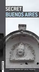Tajemství Buenos Aires - Secret Buenos Aires