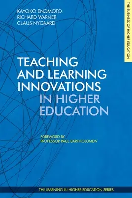 Inovace výuky a učení ve vysokoškolském vzdělávání - Teaching and Learning Innovations in Higher Education