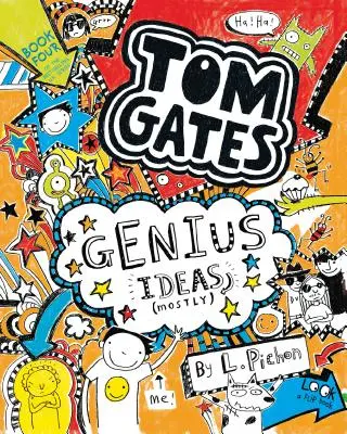 Tom Gates: Geniální nápady (většinou) - Tom Gates: Genius Ideas (Mostly)