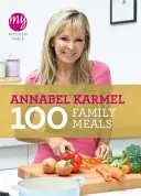 Můj kuchyňský stůl: 100 rodinných jídel - My Kitchen Table: 100 Family Meals