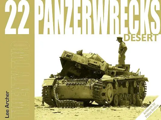 Panzerwrecks 22: Poušť - Panzerwrecks 22: Desert