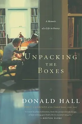 Vybalování krabic: Vzpomínky na život v poezii - Unpacking the Boxes: A Memoir of a Life in Poetry