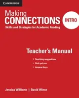 Making Connections Intro Teacher's Manual (Příručka pro učitele): Dovednosti a strategie pro akademické čtení - Making Connections Intro Teacher's Manual: Skills and Strategies for Academic Reading