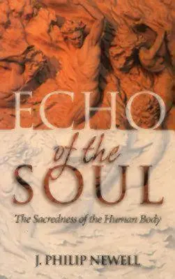 Ozvěna duše: Posvátnost lidského těla - Echo of the Soul: The Sacredness of the Human Body