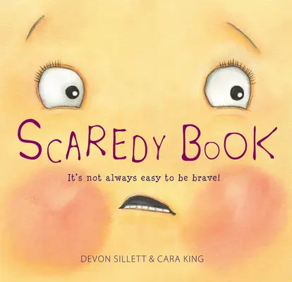 Strašidelná kniha: Být statečný není vždycky snadné! - Scaredy Book: It's Not Always Easy to Be Brave!